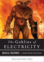 Goblins of Electricity