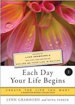 Each Day Your Life Begins, Part Two