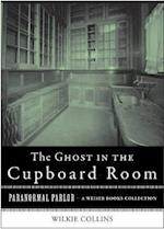 Ghost in the Cupboard Room