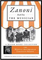 Zanoni Book One: The Musician
