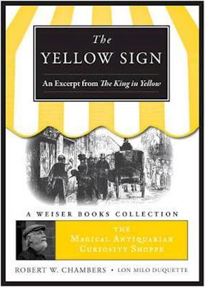 Yellow Sign, An Excerpt from the King in Yellow