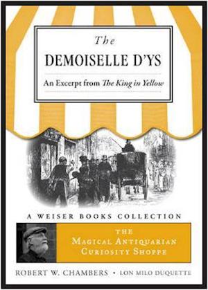 Demoiselle D'ys, an excerpt from The King in Yellow