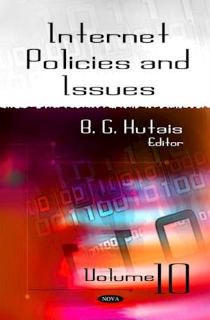 Internet Policies and Issues. Volume 10