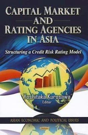 Capital Market & Rating Agencies in Asia