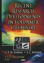 Recent Research Developments in Foldamer Chemistry