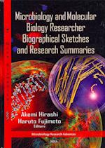 Microbiology & Molecular Biology Researcher Biographical Sketches & Research Summaries