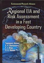 Regional EIA & Risk Assessment in a Fast Developing Country