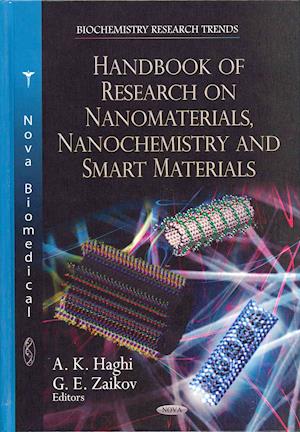 Handbook of Research on Nanomaterials, Nanochemistry & Smart Materials