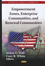 Empowerment Zones, Enterprise Communities & Renewal Communities