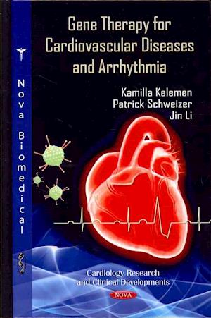 Gene Therapy for Cardiovascular Diseases & Arrhythmia