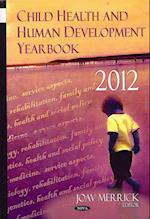 Child Health & Human Development Yearbook 2012