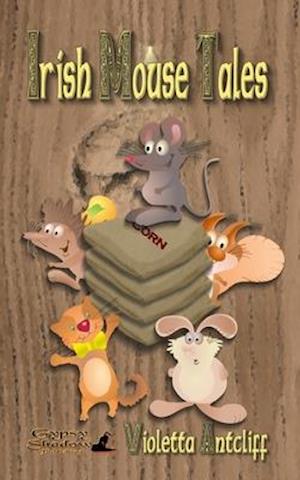 Irish Mouse Tales