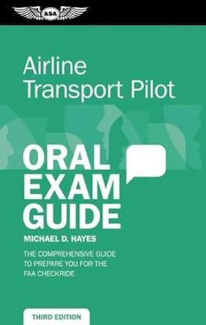 Airline Transport Pilot Oral Exam Guide (Kindle)