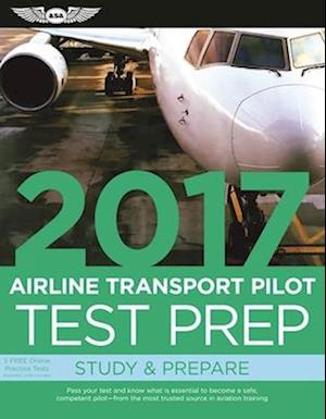 Airline Transport Pilot Test Prep 2017 (PDF eBook)
