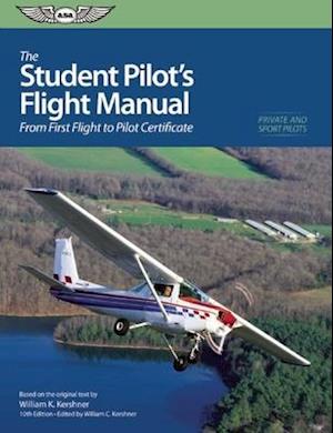 The Student Pilot's Flight Manual (eBundle)