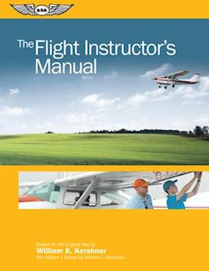 The Flight Instructor's Manual