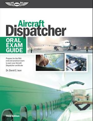 Aircraft Dispatcher Oral Exam Guide