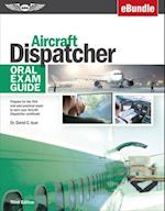 Aircraft Dispatcher Oral Exam Guide
