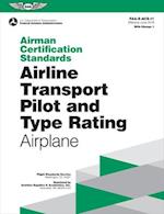 Airline Transport Pilot and Type Rating - Airplane Airmen Certification Standards