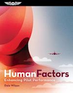 Human Factors: Enhancing Pilot Performance