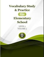 Vocabulary Study & Practice for Elementary School Level 1 Volume 2: Teacher Edition 