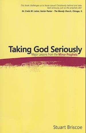 Taking God Seriously