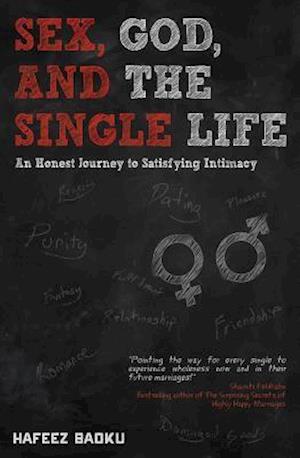 Sex, God, and the Single Life