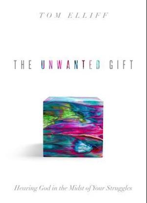 The Unwanted Gift