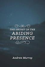 The Secret of the Abiding Presence