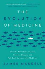 The Evolution of Medicine
