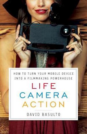 Life. Camera. Action.