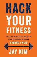 Hack Your Fitness