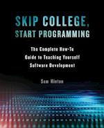 Skip College, Start Programming