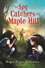 The Spy Catchers of Maple Hill