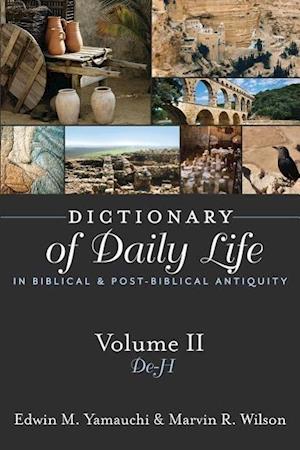 Dictionary of Daily Life in Biblical and Post-Biblical Antiquity