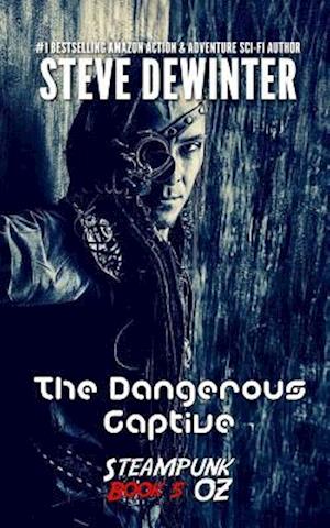 The Dangerous Captive