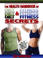 Health Handbook of Diet & Fitness Secrets