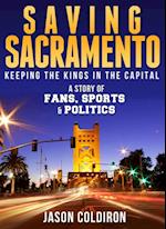 Saving Sacramento