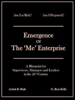 Emergence of the 'Me' Enterprise