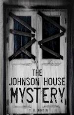 The Johnson House Mystery