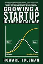 Growing a Startup in the Digital Age