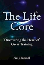 The Life Core