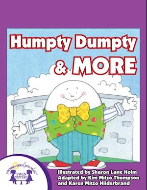 Humpty Dumpty & More