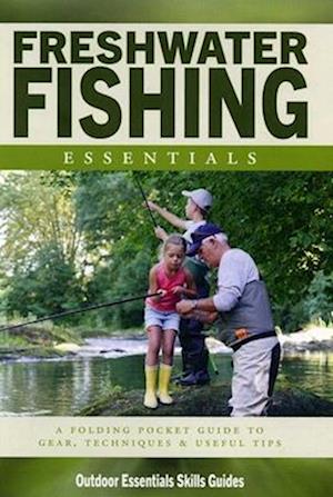 Freshwater Fishing Essentials