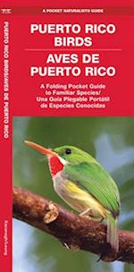 Puerto Rico Birds/Aves de Puerto Rico (Bilingual)
