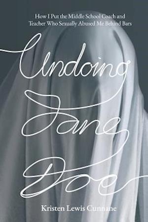 Undoing Jane Doe