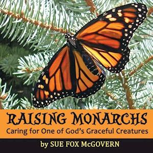 Raising Monarchs