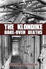 The Klondike Bake-Oven Deaths 