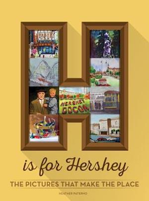 H Is for Hershey