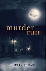 Murder Run